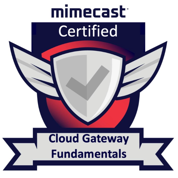 Email Security, Cloud Gateway Fundamentals Certification